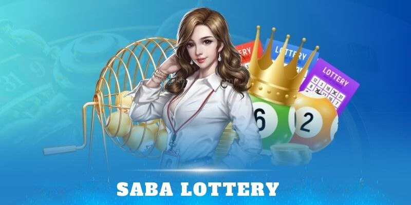 Đôi nét về sảnh chơi Saba Lottery